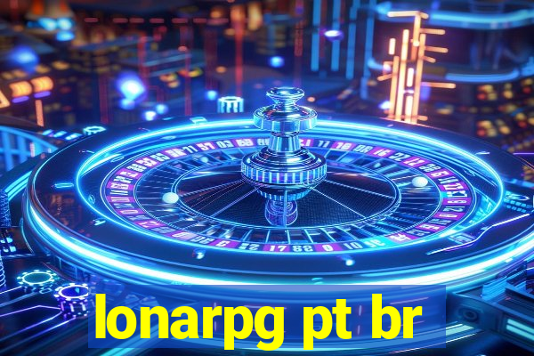 lonarpg pt br